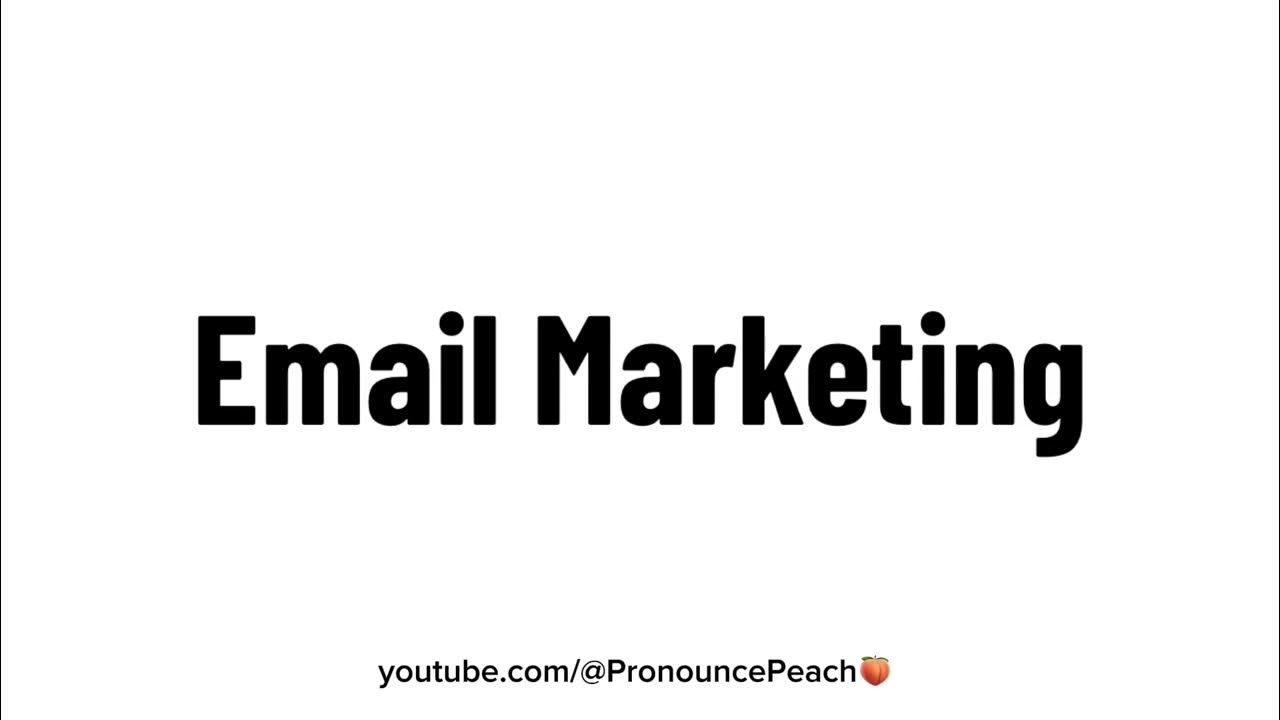 How To Pronounce Email Marketing YouTube how-to-pronounce-email-marketing-youtube