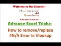 Advance Excel: How to remove or replace #NA Error in Vlookup
