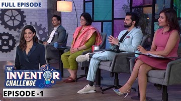 The Inventor Challenge | Episode 1 | Smart Tech