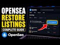 How to restore NFT marketplace listings on OpenSea using wallet - Complete Guide
