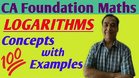 Logarithms| CA Foundation| Math | Concepts with Examples| Math Expert| D. C  Garg