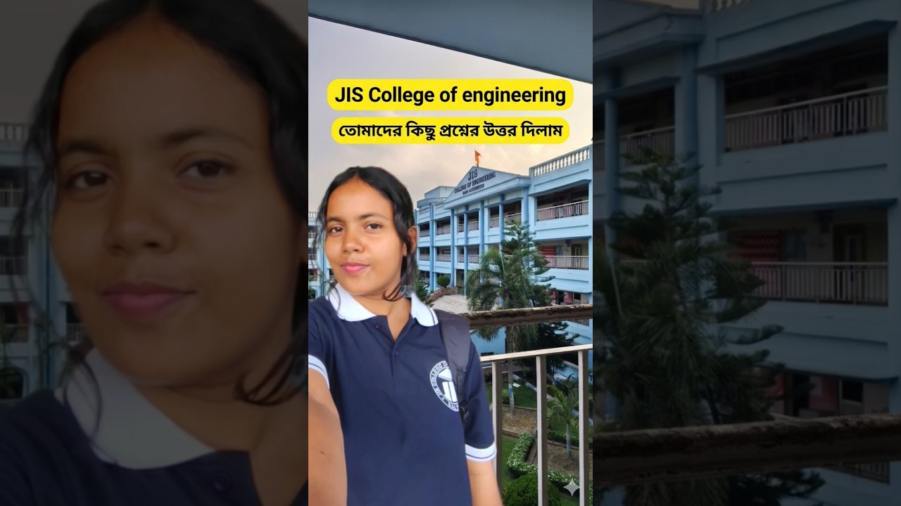 JIS College নিয়ে সব প্রশ্নের উত্তর দিলাম#college #jis #minivlog #collegevlog