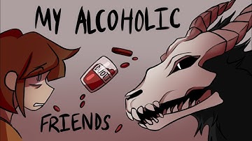 My Alcoholic Friends- A Fran Bow PMV
