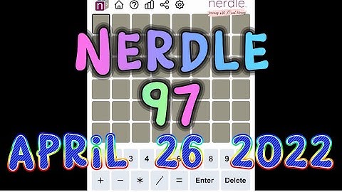 Nerdle 97 | April 26, 2022