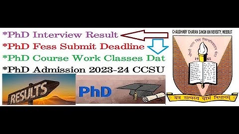 PhD Admission 2023 CCSU ! PhD Interview Result & Class ! Deadline Fess Submit #PhD_CCSU_Admission23