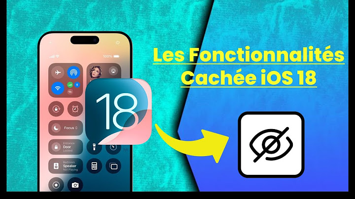Les Fonctionnalités Cachées d'iOS 18