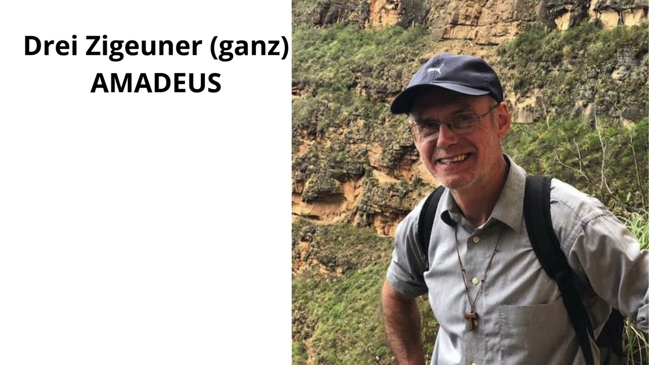 Drei Zigeuner komplett Amadeus