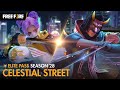 [VDO สิทธิ์ขั้นสูง] Celestial Street ราตรีวิถีเถื่อน | Garena Free Fire