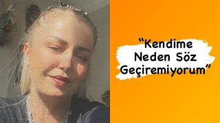 “Kendime Neden Söz Geçiremiyorum” Öz Disiplin Eksikliği Uzm. Psk. Işıl Bektaş