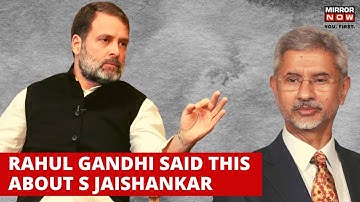 Rahul Gandhi on EAM Jaishankar | Targets Modi Govt Over ‘insulting India Abroad’ | English News