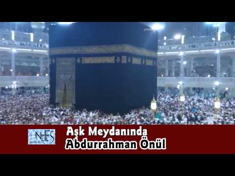 Abdurrahman Önül  -  Aşk Meydanında