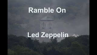 Ramble On -  Led Zeppelin - with lyrics