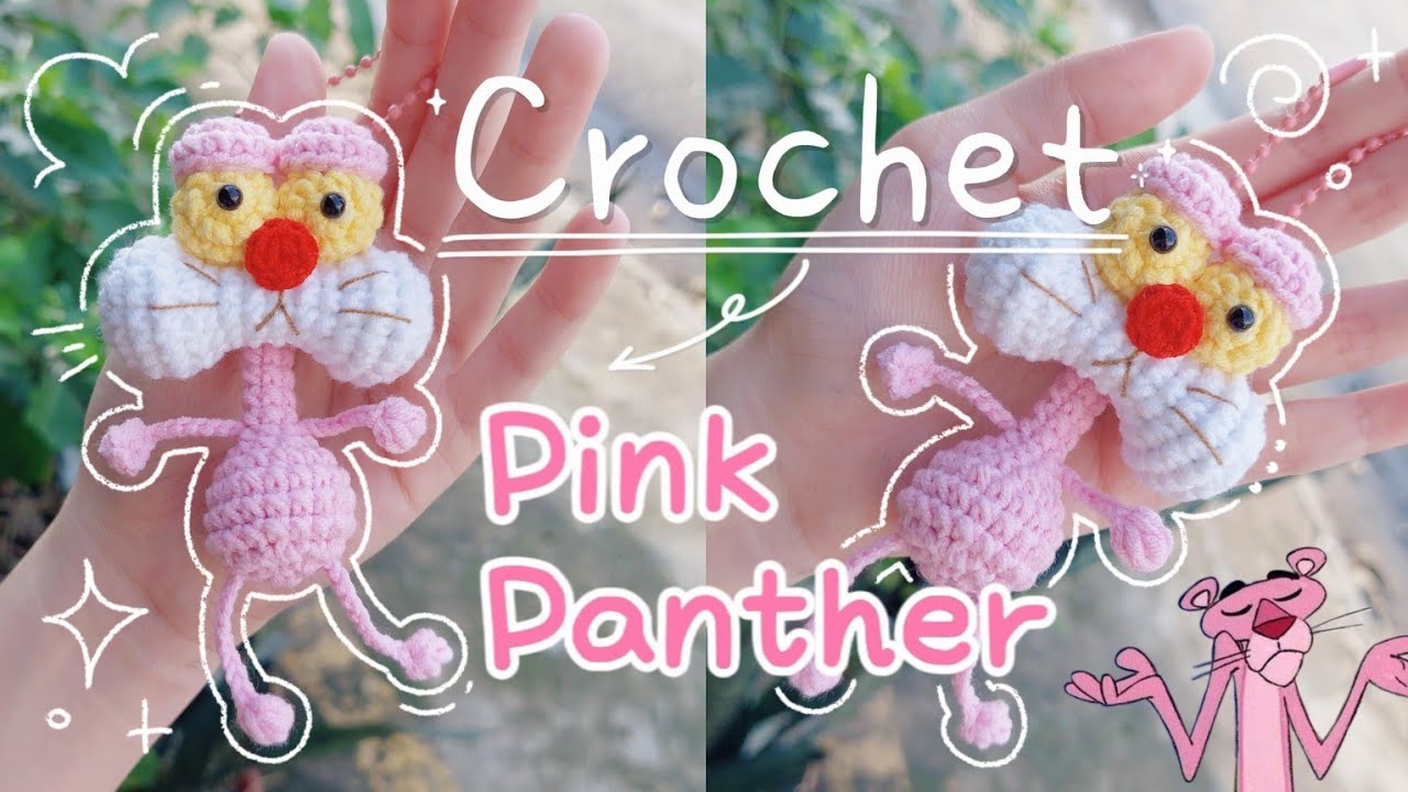 Crochet Pink Panther | Crochet cute keychain | Móc len móc khóa Báo Hồng | Lem'n Do