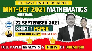 MHT-CET 2021 Dt.22 Sept Shift 1 Maths Paper Questions Analysis by Dinesh Sir