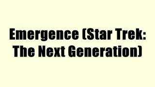 Emergence (Star Trek: The Next Generation)