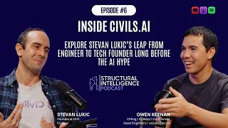 S1E6 - Inside Civils.ai: Stevan Lukic’s Leap from Engineer to Tech Founder Before the AI Hype