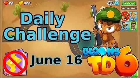 Bloons TD 6 Daily Challenge | Jefbloox Desafio | No Hero No MK | June 16 2022