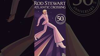 Rod Stewart - Atlantic Crossing - YouTube Rod Stewart - Atlantic Crossing - YouTube