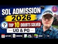 DU SOL Admission 2026: Last Date, Correction, Merit List — Sab Kuch Ek Video Mein