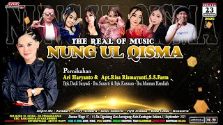 LIVE NUNG UL QISMA DESA CIGEDANG LURAGUNG KUNINGAN 23 SEP. 2025 MALAM