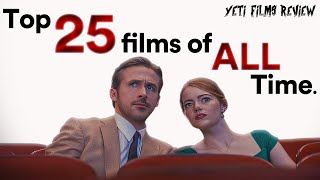 Top 25 Movies Of ALL TIME