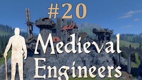 Medieval Engineers Gameplay EP20 - Making a Bedroom