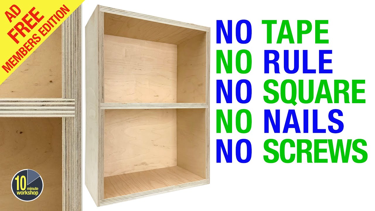 Plywood shop no tape, no rule, no square. [member edit]