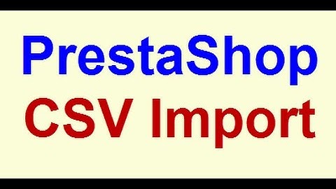 prestashop import csv