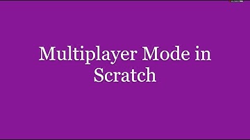Multiplayer Mode using Scratch Cloud Variables
