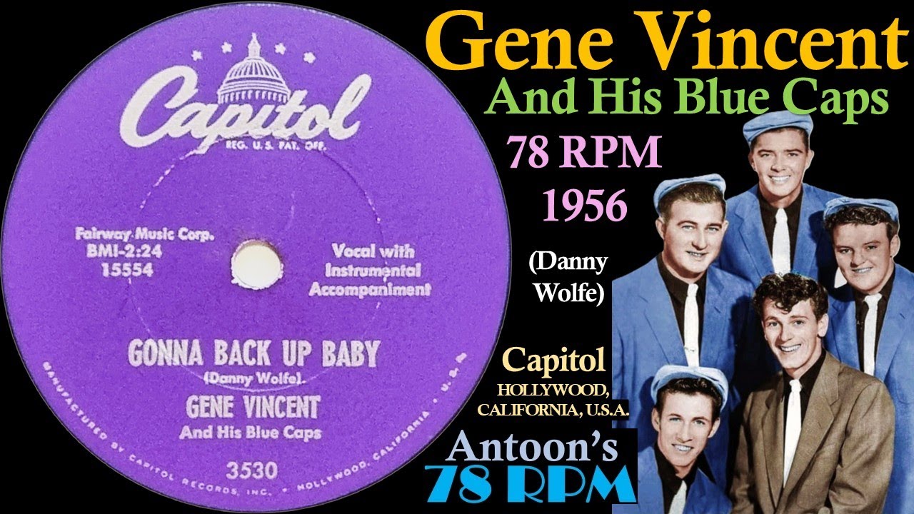 Gene Vincent | Gonna Back Up Baby | Capitol 78 rpm | 1956 USA