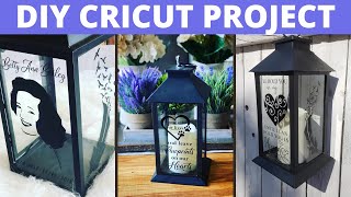 DIY Cricut Project - Memorial Lanterns