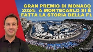 Gran Premio di MONACO 2024: la pista nella città-stato più RICCA al mondo