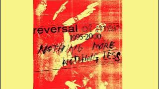 Reversal Of Man – Nothing More Nothing Less (2022)