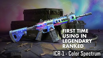FIRST TIME USING ICR-1 COLOR SPECTRUM IN LEGENDARY RANKED! - Ranked Match #1