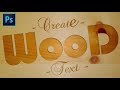 How to Create Wood Text Effect | Photoshop Tutorial