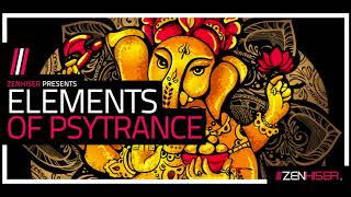 Elements Of Psytrance - The Psy Sample Pack For This Year