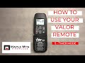 How to Use Your Valor Remote | 5 - Timer Mode