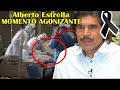 VIDEOS MURlEND0: &quot;Antes de M0RlR, Alberto Estrella tuvo que pasar por esta T3RRlBLE TRAG3DlA&quot;