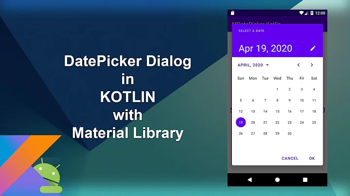 DatePickerDialog in Kotlin with Material Library