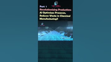 Revolutionizing Production: AI Optimizes Processes, Reduces Waste in Chemical Manufacturing! Part 1