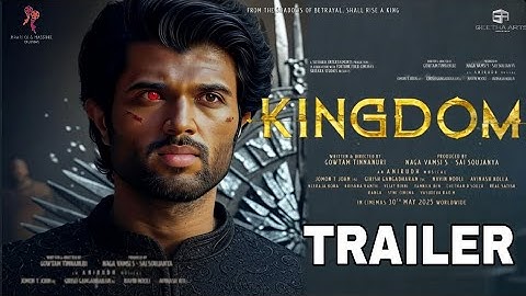 KINGDOM - Official Trailer | Vijay Deverakonda | Anirudh | Gowtam Tinnanuri | Kingdom Teaser