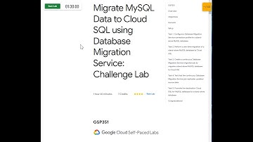 GSP351 : Migrate MySQL Data to Cloud SQL using Database Migration Service: Challenge Lab (Nov 2021)