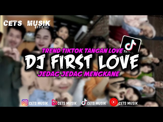 DJ FIRST LOVE - NIKKA COSTA VIRAL TIKTOK TERBARU 2023 (Trend Tangan Love) class=
