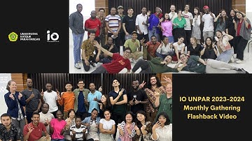 IO UNPAR Monthly Gathering Flashback Video 2023/24