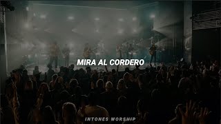 JESUS CULTURE, LINDY COFER - LOOK TO THE LAMB (Official Music Video) || Sub. Español + Lyrics