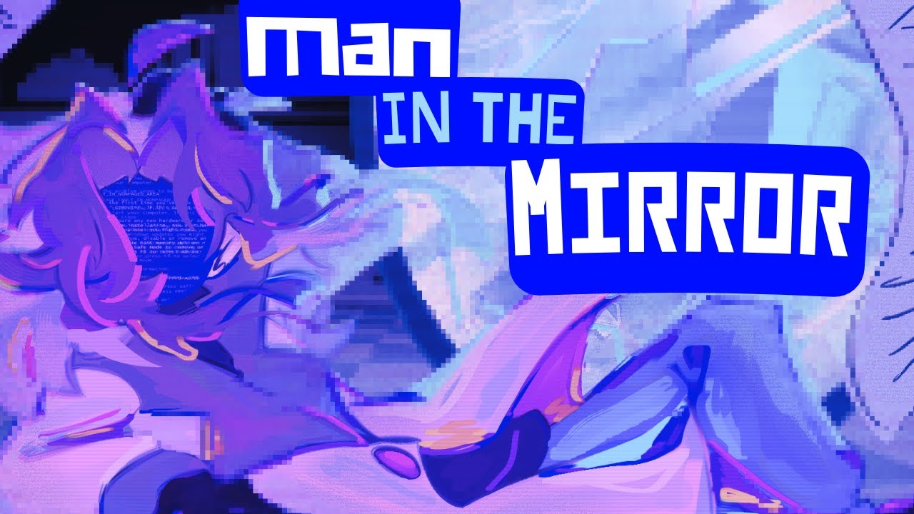 Man in the Mirror 【RIP】 Animation (𝐟𝐞𝐚𝐭. 𝐦𝐲 𝐎𝐂𝐬)