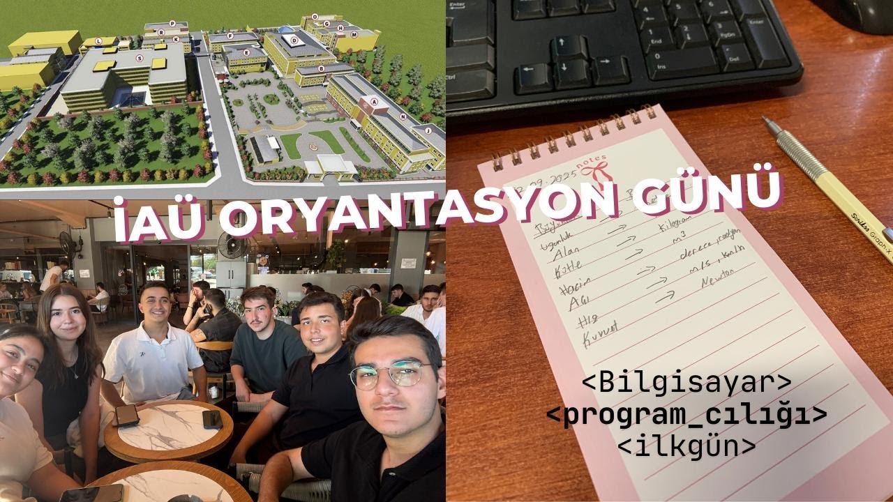 İAÜ Oryantasyon | Üniversitenin İlk Günü