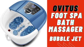 Ovitus Foot Spa Bath Massager Adjustable Time & Temperature | Bubble Jet REVIEW