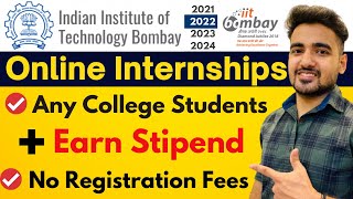 IIT Bombay Internship 2022 | Any Degree, Any College Student Eligible | Work From Home Internships