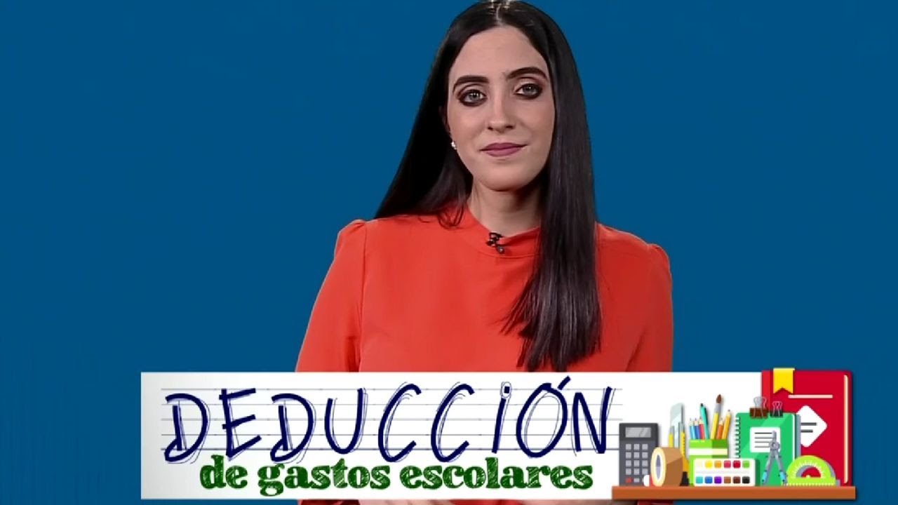 Tas Clarito: Deducción de gastos escolares - YouTube
